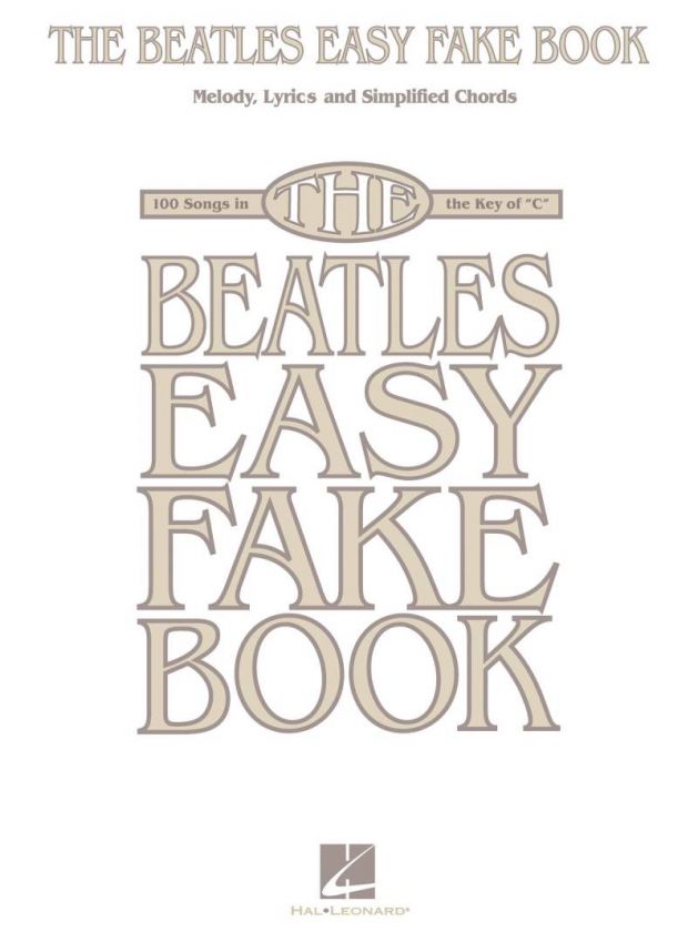 THE BEATLES EASY FAKE BOOK Key of C Chords Fakebook  